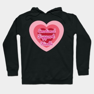 Emotional Support Kindle Pink - Text On Gradient Heart Hoodie